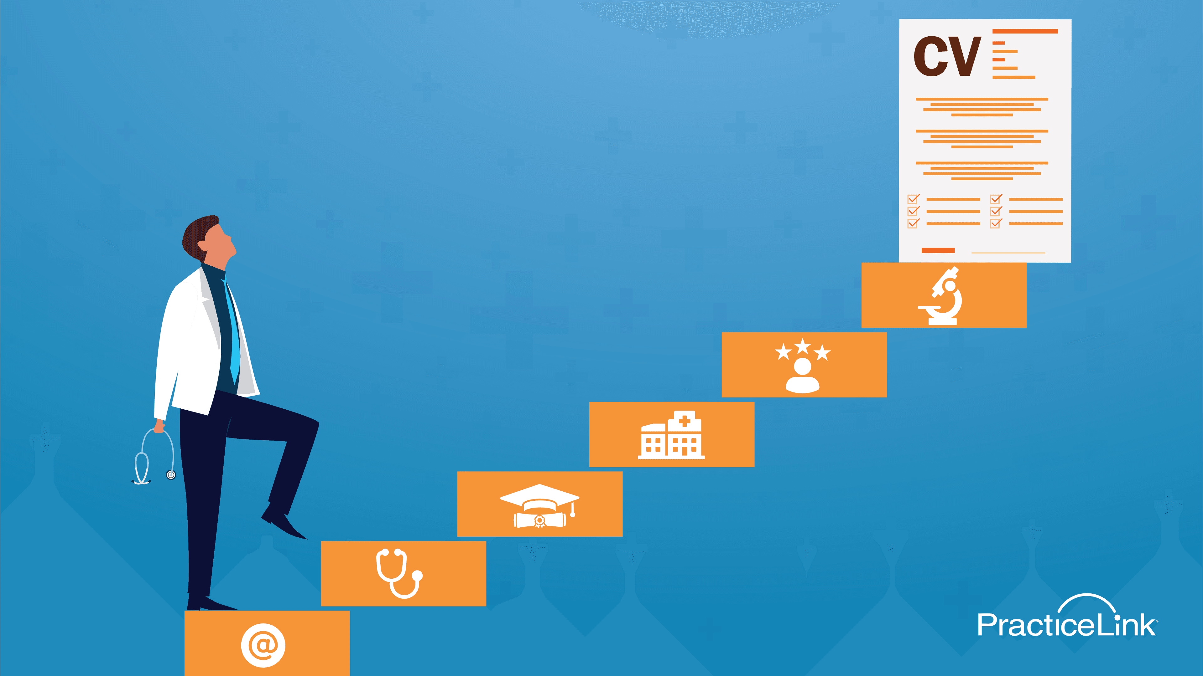 A physician walking up several steps on their path to find the perfect medical CV.