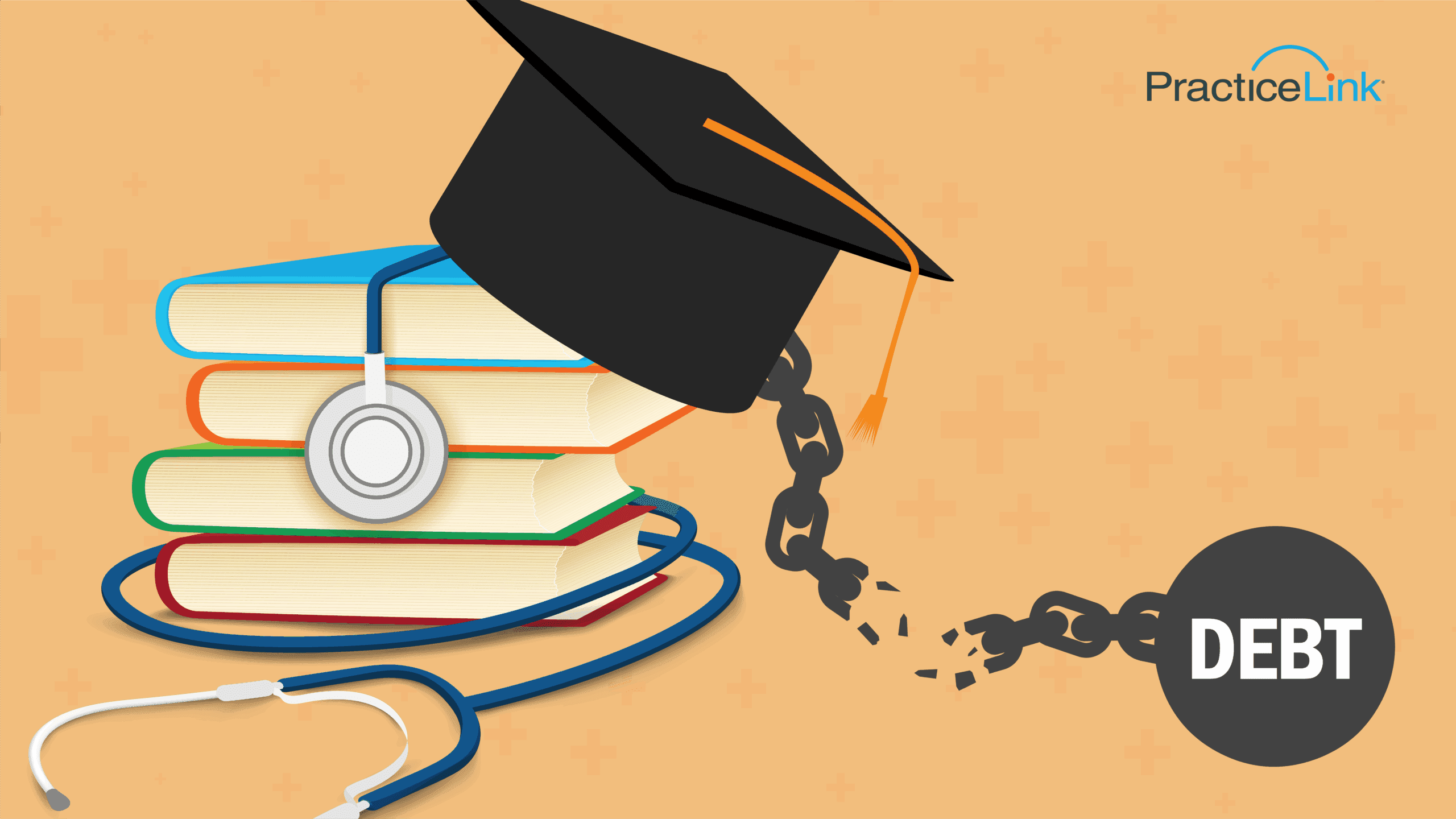 A medical school graduate cap on a stack of books with a stethoscope and ball and chain reading "debt" on the ball.